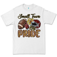 White small town big pride maroon yellow Premium Tee - MaliasSmallBusiness