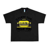 Black Study the past if you would define the future shi Urban Heavy Tee - Bettercallsaul
