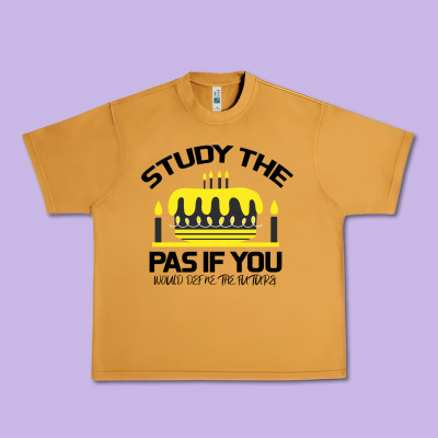 Study The Past If You Would Define The Future Shi Urban Heavy Tee Designed By Bettercallsaul