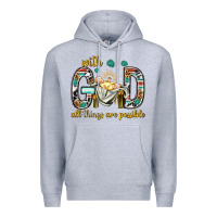 With God All Things Are Possible With Baby Jesus Bbs Premium Hoodie | Teevron