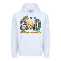 White with god all things are possible with baby jesus bbs Premium Hoodie - BundleAndBundleShop
