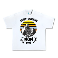 White Best Buckin Mom Ever Urban Heavy Tee - Bettercallsaul
