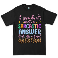Black if you don't want sarcastic answer Premium Tee - MaliasSmallBusiness
