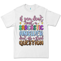 White if you don't want sarcastic answer Premium Tee - MaliasSmallBusiness