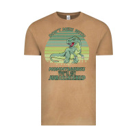 Vintage Camel Don t Mess With Mamasaurus You ll Get Jurasskicked Vintage Tee - Bettercallsaul