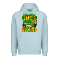 Blue Mist I don't need luck i've got skill st. patricks day Premium Hoodie - FaDigitalArtStudio