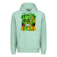 Seafoam I don't need luck i've got skill st. patricks day Premium Hoodie - FaDigitalArtStudio
