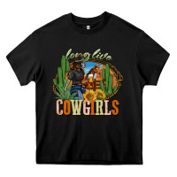 Black long live cowgirls Heavy Core Tee - NancyCooperArtShop