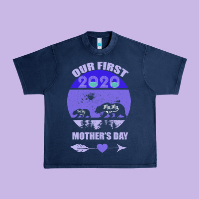 Our First Baby Mama Mother S Day Urban Heavy Tee Designed By Bettercallsaul