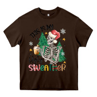 Chocolate Brown this is my ugly Heavy Core Tee - MaliasSmallBusiness