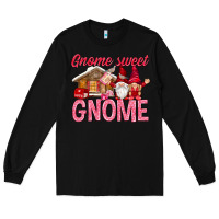 Gnome Sweet Gnome Valentine's Day Long Sleeve Tee | Teevron