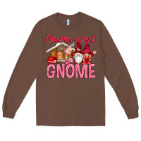 Chestnut Gnome sweet gnome Valentine's Day Long Sleeve Tee - HowdyJamesFarm