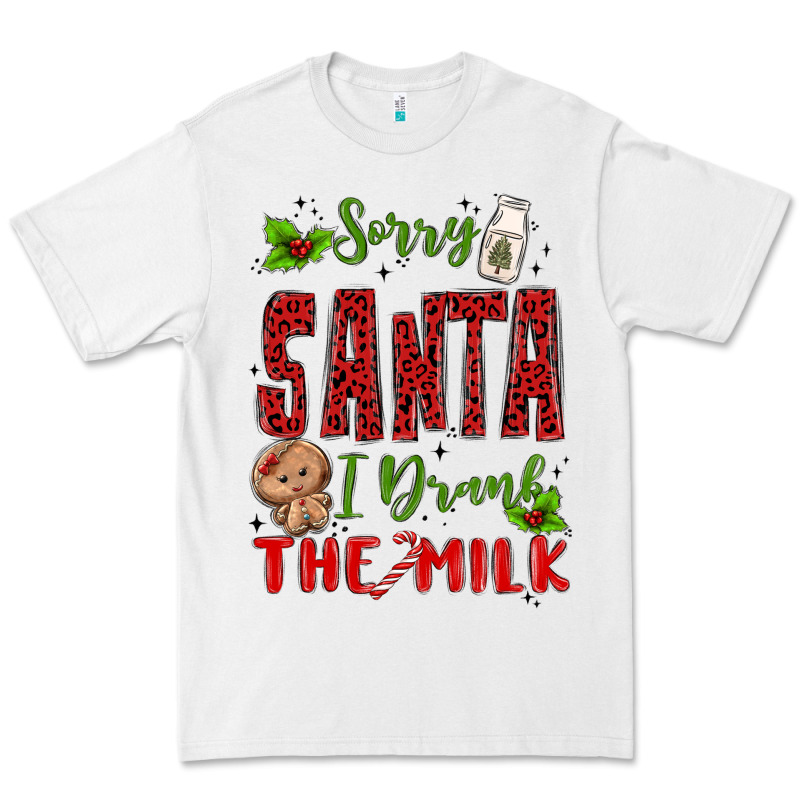 Sorry Santa ı Drank The Milk Premium Tee by MaliasSmallBusiness | Teevron