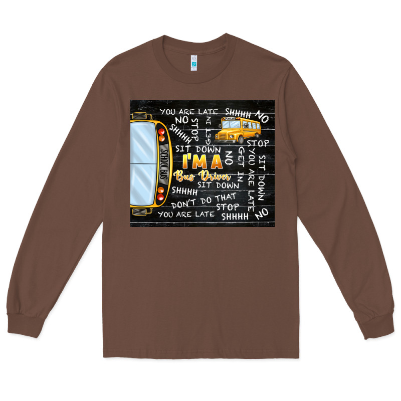 I'm A Bus Driver School Bus Black Long Sleeve Tee by TumblerDesignByShophia | Teevron