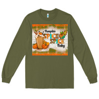 Army Green pumpkin spice spice baby Long Sleeve Tee - TumblerDesignByShophia