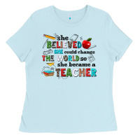 Baby Blue she believed she could change the world so she bec Ladies Tee - NancyCooperArtShop