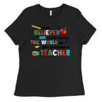 Black she believed she could change the world so she bec Ladies Tee - NancyCooperArtShop