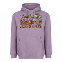 Thankful Blessed And Kind Of A Mess Heavyweight Hoodie | Teevron