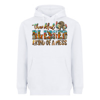 White Thankful Blessed And Kind Of A Mess Heavyweight Hoodie - CowhideDigitalArt