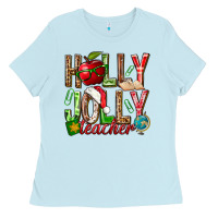 Baby Blue holly jolly teacher Ladies Tee - NancyCooperArtShop