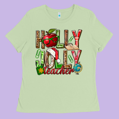 Holly Jolly Teacher Ladies Tee Designed By Nancycooperartshop
