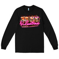 Black be my valentine Long Sleeve Tee - HowdyJamesFarm
