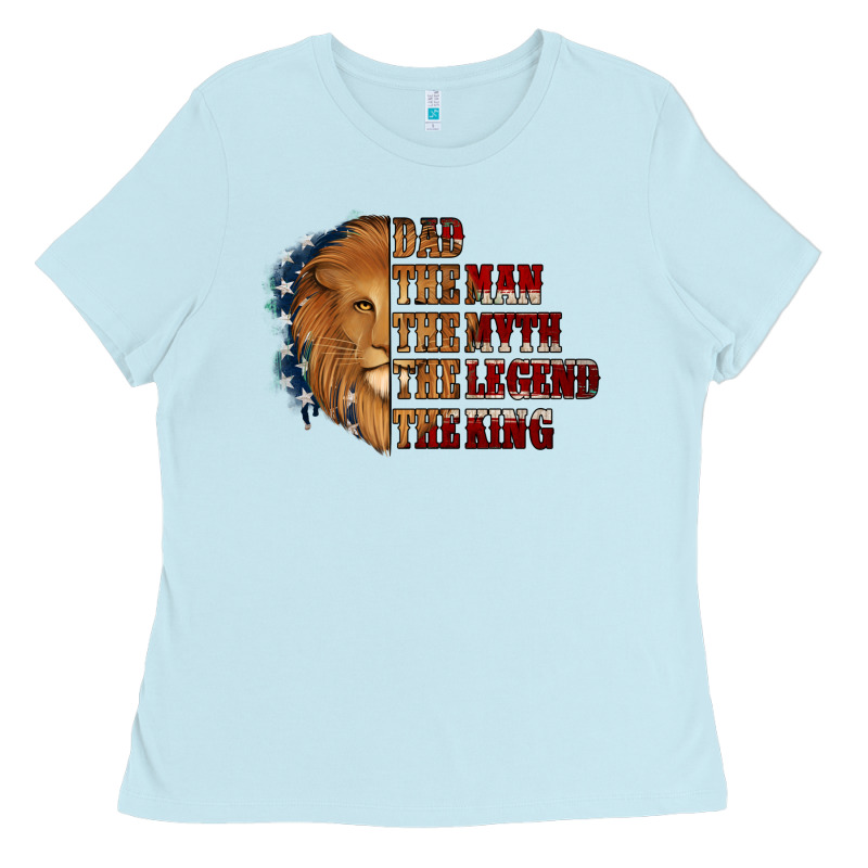Dad The Man The Myth The Legend The King Ladies Tee by Jasminsmagicworld | Teevron