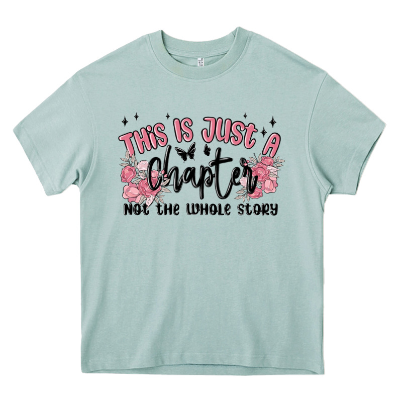 This Is Just A Chapter Not The Whole Story Heavy Core Tee by MaliasSmallBusiness | Teevron