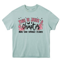 Arona this is just a chapter not the whole story Heavy Core Tee - MaliasSmallBusiness