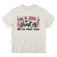 Cream this is just a chapter not the whole story Heavy Core Tee - MaliasSmallBusiness