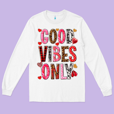 Good Vibes Only Valentine's Day Long Sleeve Tee Designed By Howdyjamesfarm