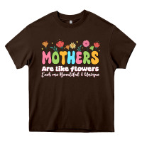 Chocolate Brown mothers are like flowers Heavy Core Tee - JahusDesignShop