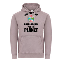 Vintage Zinc Destroy the patriarchy not the planet Vintage Hoodie - Bettercallsaul