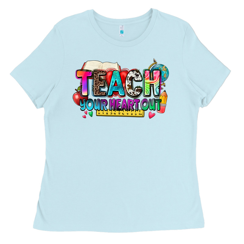 Teach Your Heart Out Ladies Tee by NancyCooperArtShop | Teevron