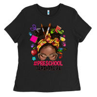 Black preschool teacher life afro messy bun Ladies Tee - NancyCooperArtShop