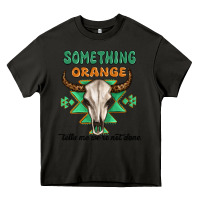 Asphalt something orange tells me were not done Heavy Core Tee - MaliasSmallBusiness
