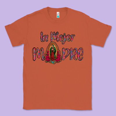 La Mejor Madre Classic Tee Designed By Bettercallsaul