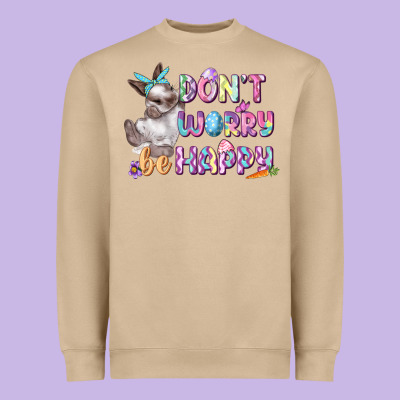 Don't Worry Be Happy Easter Heavyweight Sweatshirt Designed By Cowgirlartshop