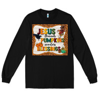 Black jesus flannel's pumpkins blessings Long Sleeve Tee - TumblerDesignByShophia
