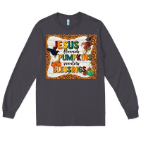 Smoke jesus flannel's pumpkins blessings Long Sleeve Tee - TumblerDesignByShophia