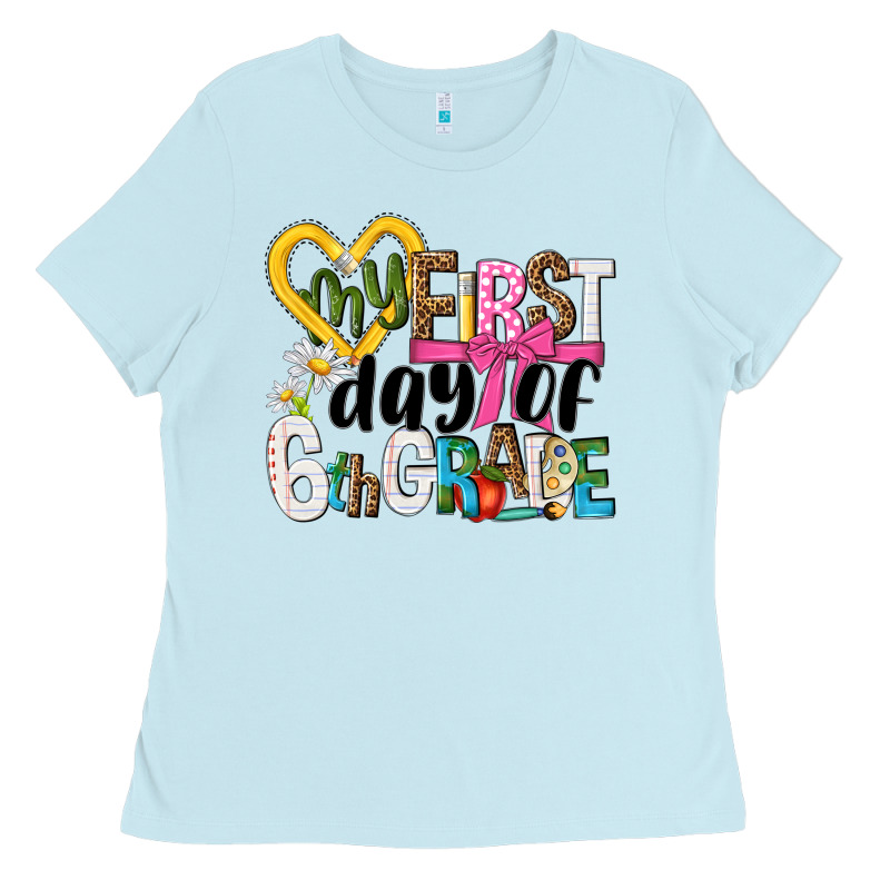 My First Day Of 6th Grade Ladies Tee by NancyCooperArtShop | Teevron