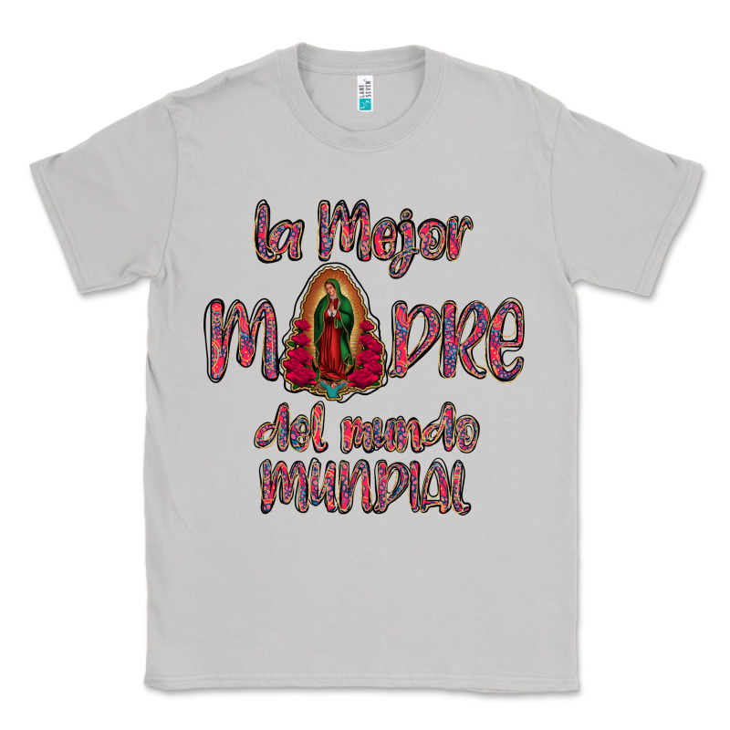La Mejor Madre Del Mundo Mundial Classic Tee by Bettercallsaul | Teevron