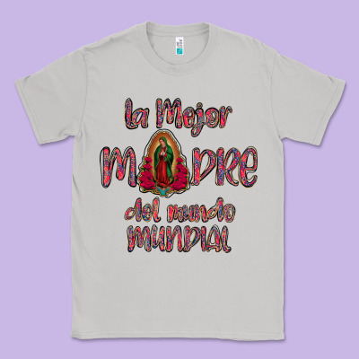 La Mejor Madre Del Mundo Mundial Classic Tee Designed By Bettercallsaul