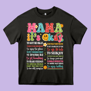 Mama Its Okay Heavy Core Tee Designed By Jahusdesignshop