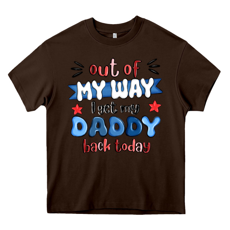 Out Of My Wat ı Get My Daddy Back Today Heavy Core Tee by MaliasSmallBusiness | Teevron