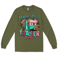 Army Green upper class trailer trash Long Sleeve Tee - RanaPortraitStore