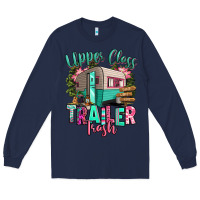 Navy upper class trailer trash Long Sleeve Tee - RanaPortraitStore