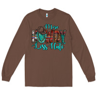 Chestnut Western More Howdy Less Hate Cowboy Hat Gemstone Long Sleeve Tee - HowdyJamesFarm