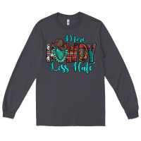 Smoke Western More Howdy Less Hate Cowboy Hat Gemstone Long Sleeve Tee - HowdyJamesFarm