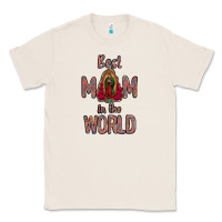 Natural Best Mom in the World Classic Tee - Bettercallsaul